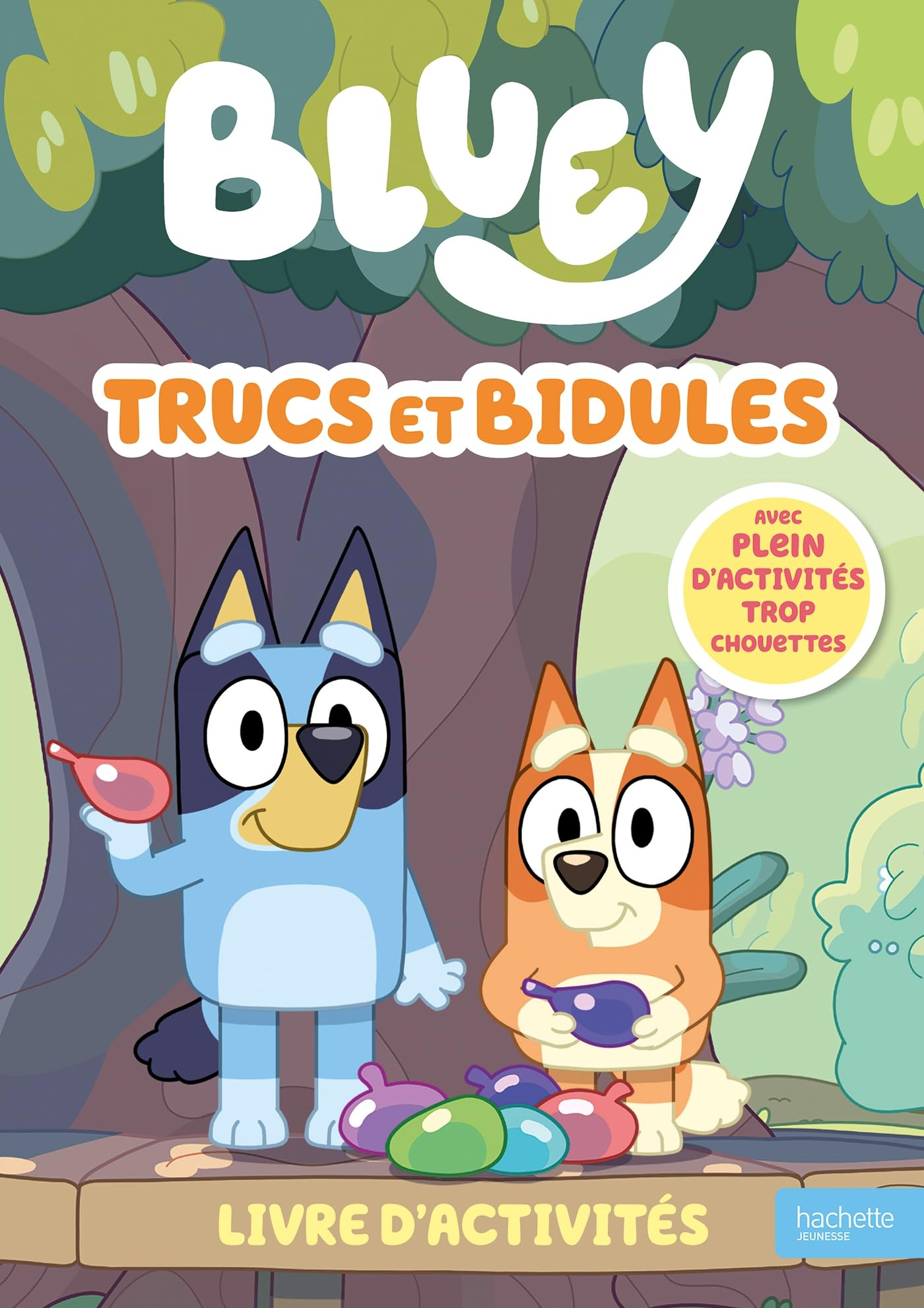 Trucs et bidules : livre d'activités : avec plein d'activités trop chouettes