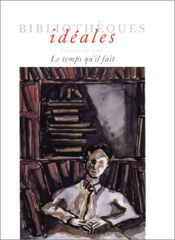 Bibliothèques idéales