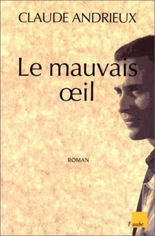 Le mauvais oeil