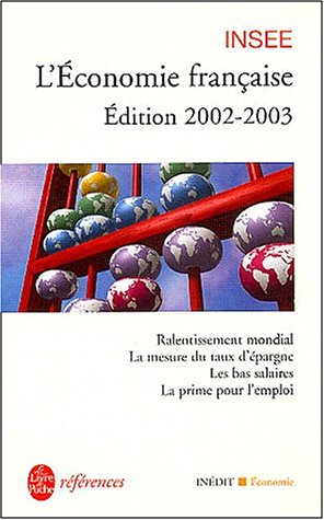 L'économie française, édition 2002-2003 : rapport sur les comptes de la Nation de 2001