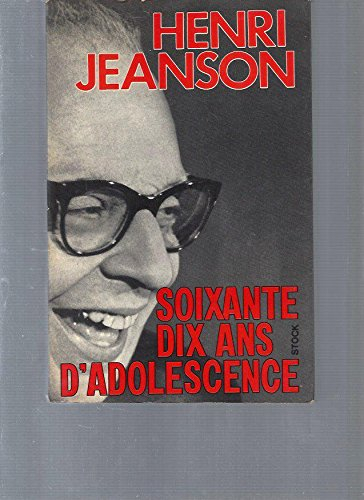 soixante dix ans d'adolescence