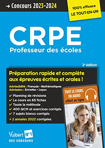 CRPE, professeur des écoles : préparation rapide et complète aux épreuves écrites et orales ! : conc