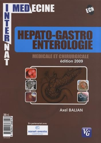 Hépato-gastro-entérologie médicale et chirurgicale