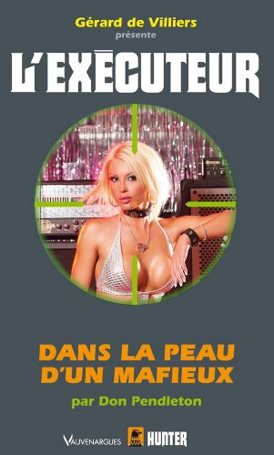 Dans la peau d'un mafieux