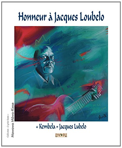 Honneur à Jacques Loubelo. Kembela Jacques Lubelo