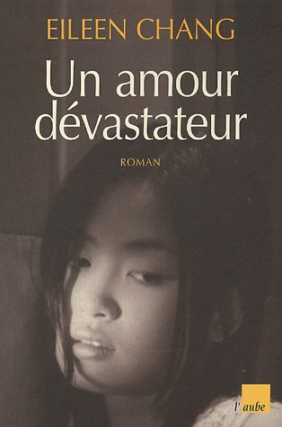 Un amour dévastateur