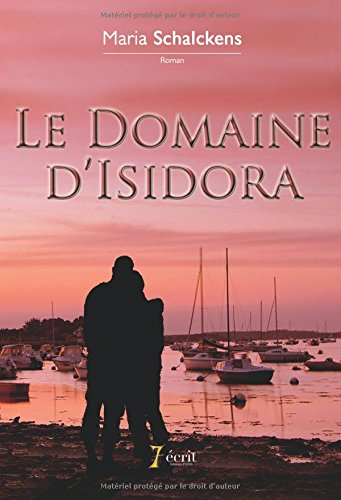 le domaine d'isidora