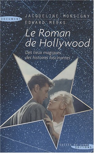 Le roman de Hollywood