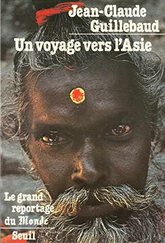 Un Voyage vers l'Asie