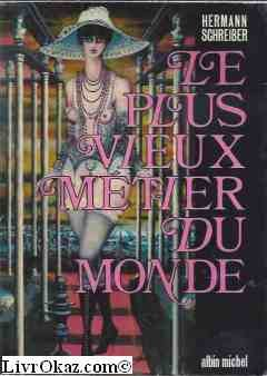 le plus vieux métier du monde