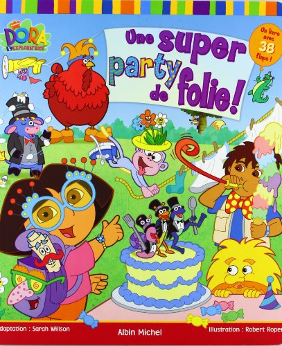 Une super-party de folie !