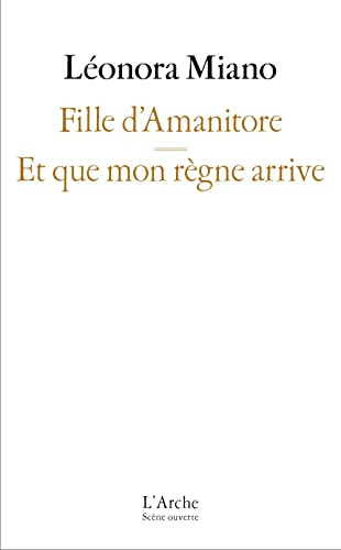 Fille d'Amanitore. Et que mon règne arrive