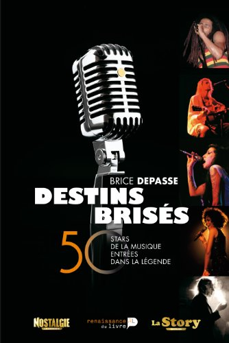 Destins brisés : 50 stars de la musique entrées dans la légende