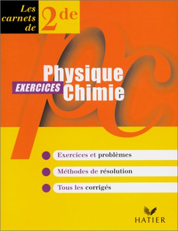 Exercices physique chimie 2de
