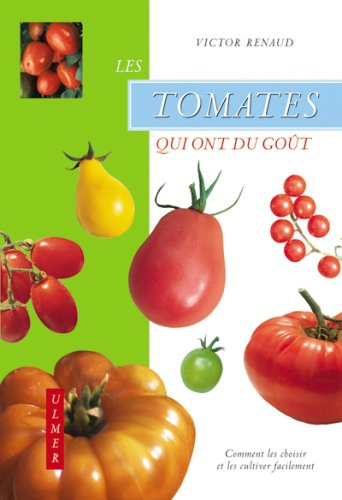 Les tomates qui ont du goût