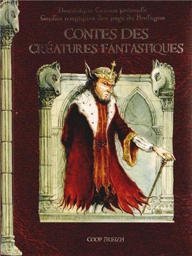 Contes des créatures fantastiques