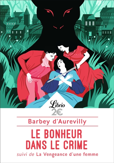 Le bonheur dans le crime. La vengeance d'une femme