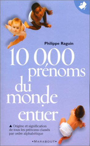 10 000 prénoms du monde entier