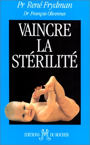 Vaincre la stérilité