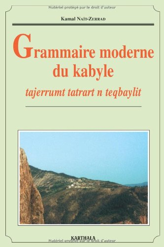 Grammaire moderne du kabyle : tajerrumt tatrart n teqbaylit