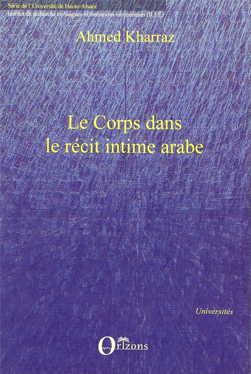 Le corps dans le récit intime arabe