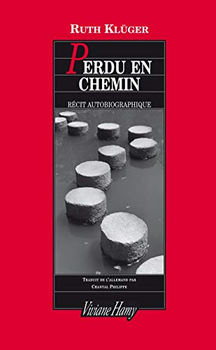 Perdu en chemin : récit autobiographique