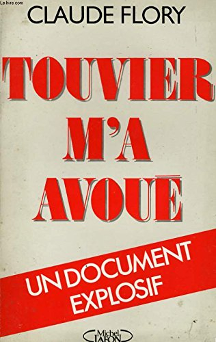 Touvier m'a avoué