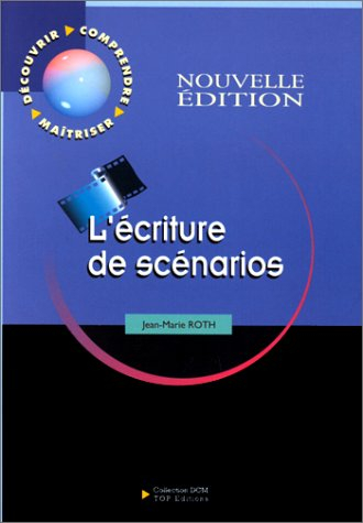 L'écriture de scénarios
