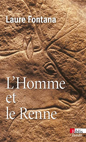L'homme et le renne : la gestion des ressources animales durant la préhistoire