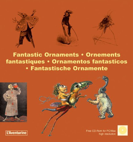 Fantastic ornaments. Ornements fantastiques. Fantastiche Ornamente
