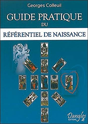 Guide pratique. Guide pratique du référentiel de naissance