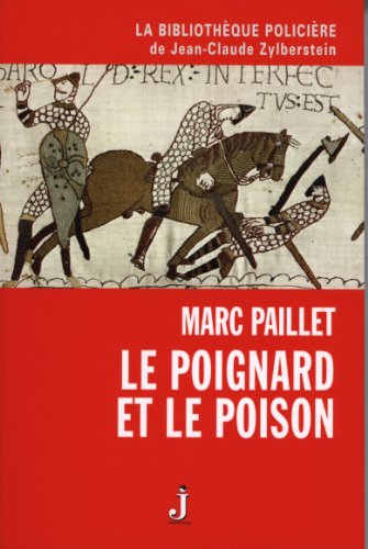 le poignard et le poison : les enquêtes d'erwin le saxon