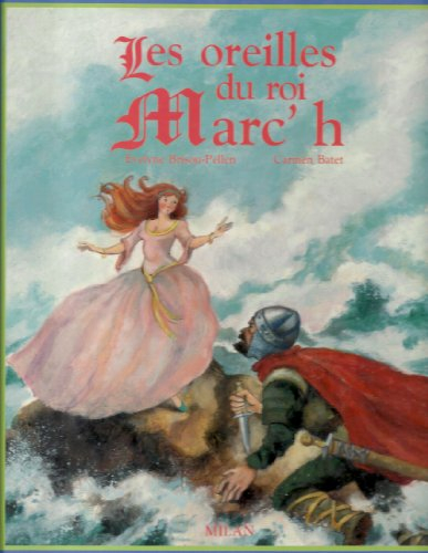 Les Oreilles du roi Marc'h