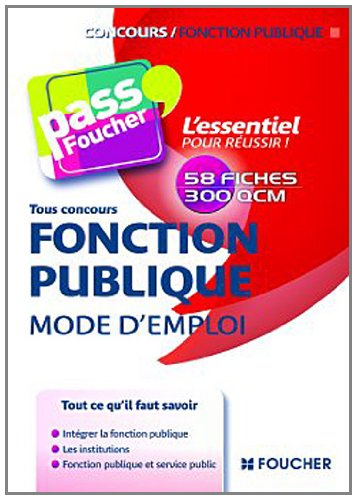 Fonction publique : mode d'emploi