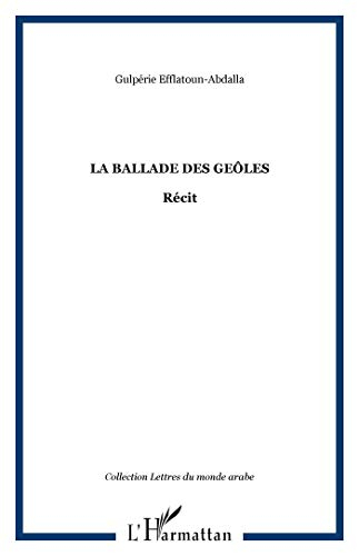 La ballade des geôles : récit