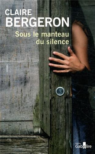 Sous le manteau du silence