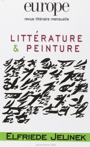 Europe, n° 933-934. Littérature & peinture