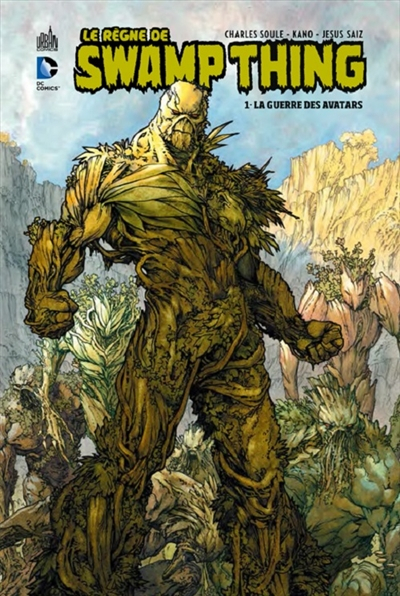 Le règne de Swamp Thing. Vol. 1. La guerre des avatars