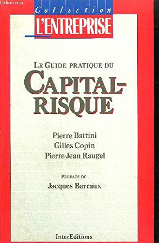 Le Guide pratique du capital-risque