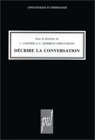 Décrire la conversation