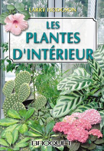 Les Plantes d'intérieur