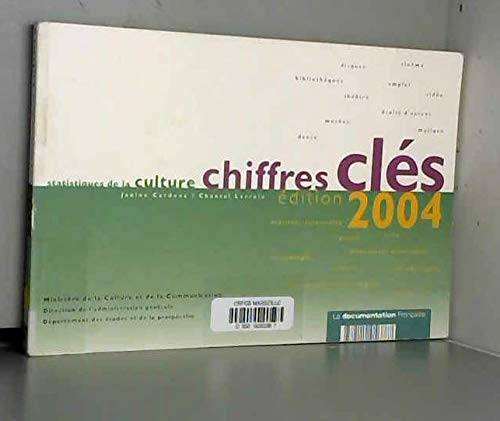 Chiffres clés 2004 : statistiques de la culture