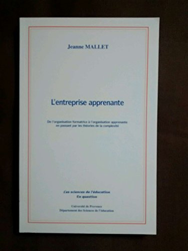l'entreprise apprenante : de l'organisation formatrice à l'organisation apprenante en passant par le