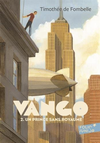 Vango. Vol. 2. Un prince sans royaume