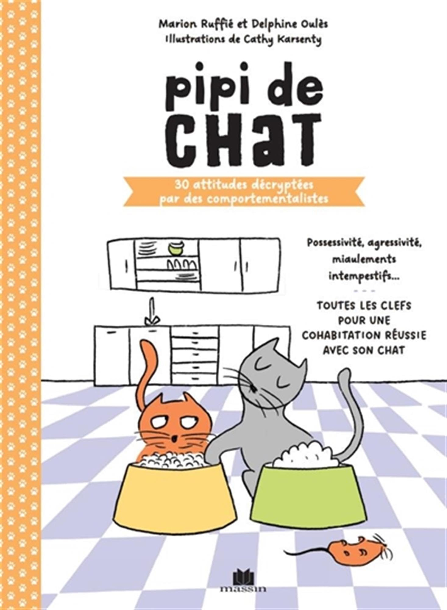 Pipi de chat : 30 attitudes décryptées par des comportementalistes : possessivité, agressivité, miau