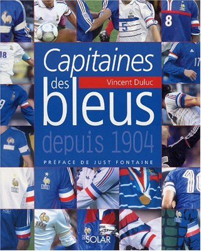 Capitaines des bleus depuis 1904