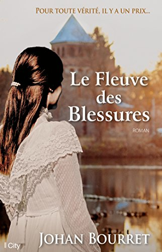 Le fleuve des blessures