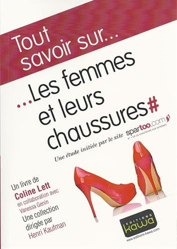 Les femmes et leurs chaussures !