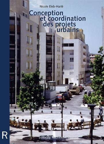 Conception et coordination des projets urbains