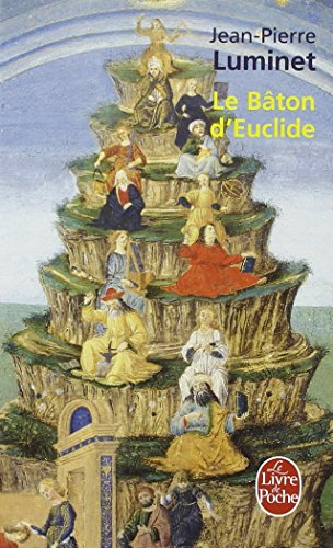 Le bâton d'Euclide : le roman de la bibliothèque d'Alexandrie